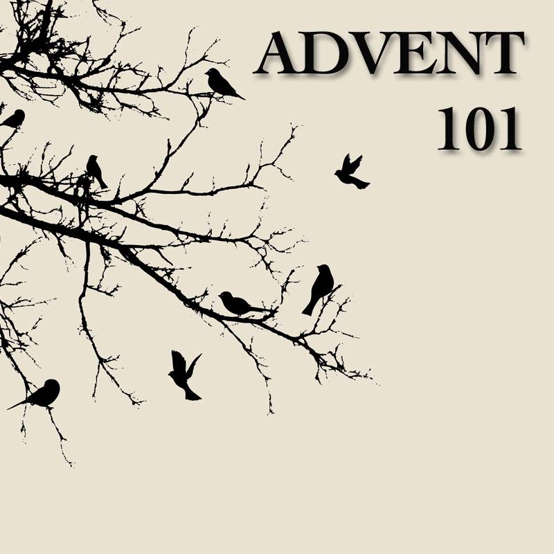 Advent 101