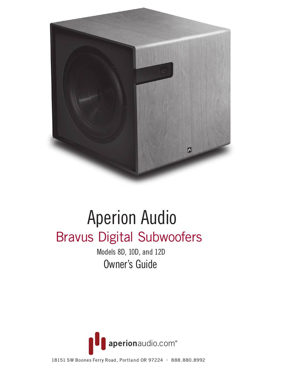 Aperion Audio Bravus 8D (I)