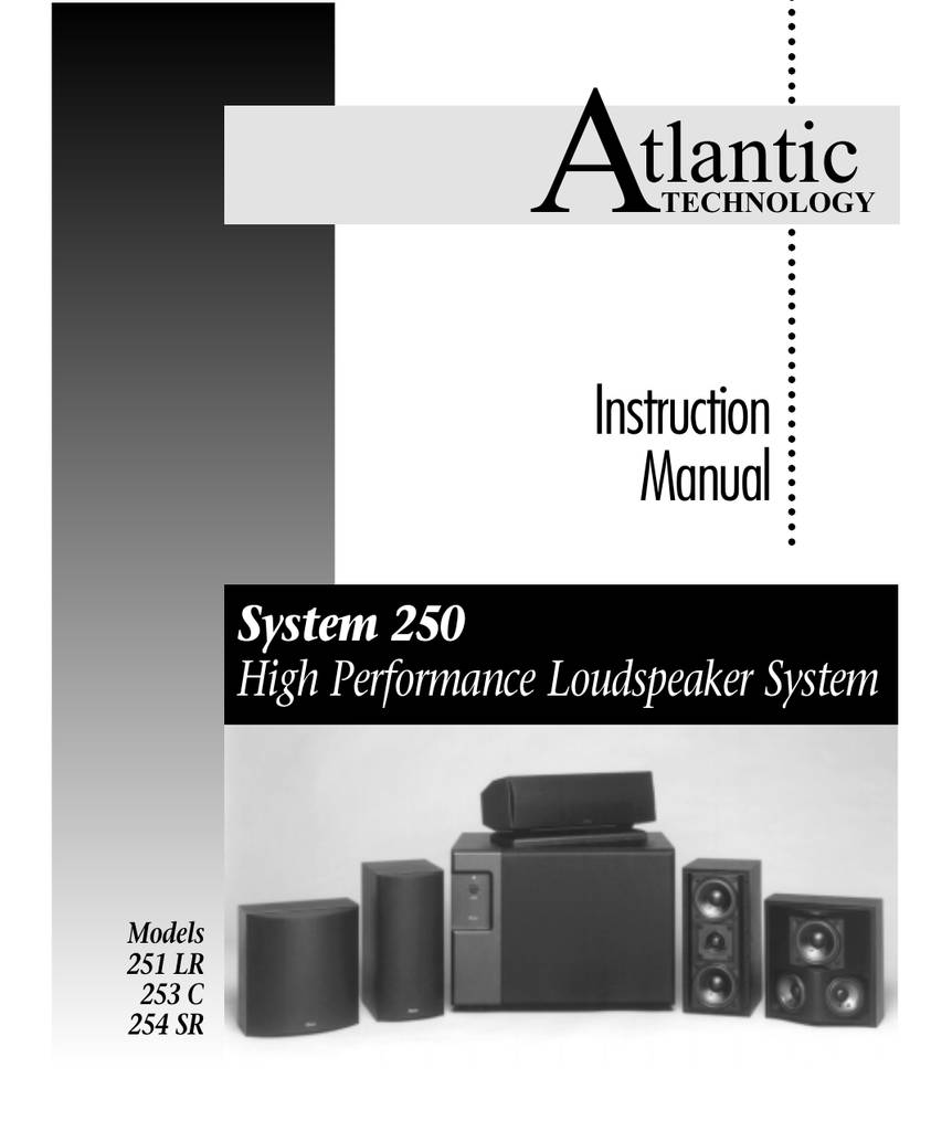 Atlantic Technology System 250 (254 SR)