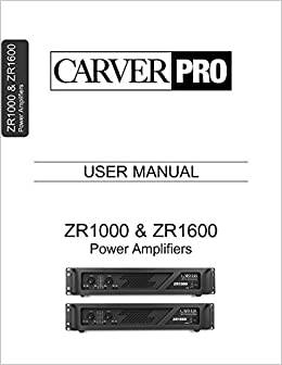 Carver ZR-1000