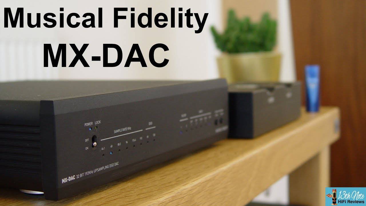 Musical Fidelity MX-Dac